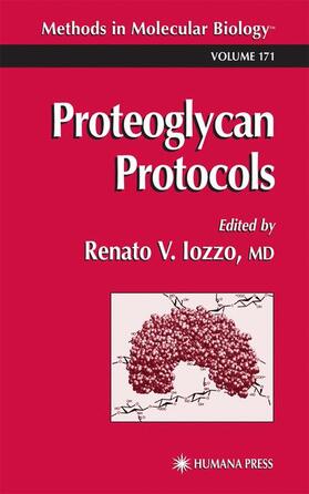 Iozzo |  Proteoglycan Protocols | Buch |  Sack Fachmedien