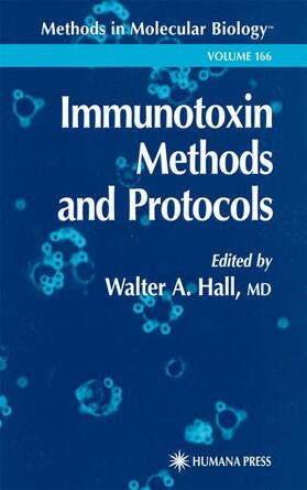 Hall |  Immunotoxin Methods and Protocols | Buch |  Sack Fachmedien