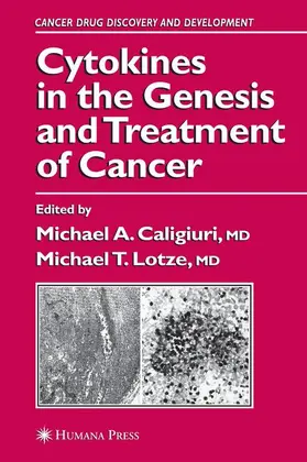 Caligiuri / Lotze |  Cytokines in the Genesis and Treatment of Cancer | Buch |  Sack Fachmedien