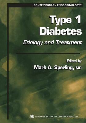 Sperling |  Type 1 Diabetes | Buch |  Sack Fachmedien
