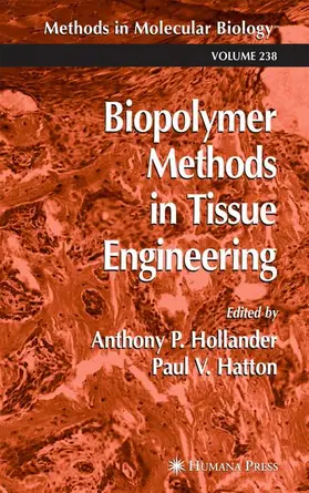 Hollander / Hatton | Biopolymer Methods in Tissue Engineering | Buch | 978-1-61737-280-3 | sack.de