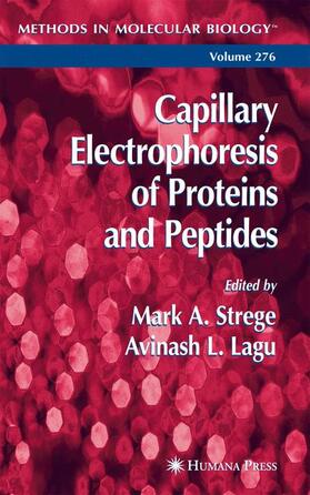 Lagu / Strege |  Capillary Electrophoresis of Proteins and Peptides | Buch |  Sack Fachmedien