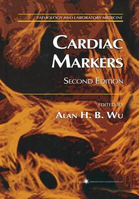 Wu |  Cardiac Markers | Buch |  Sack Fachmedien