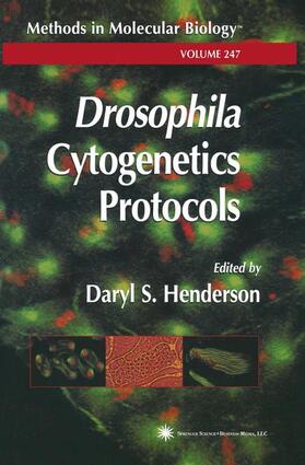 Henderson |  Drosophila Cytogenetics Protocols | Buch |  Sack Fachmedien