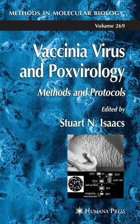 Isaacs |  Vaccinia Virus and Poxvirology | Buch |  Sack Fachmedien