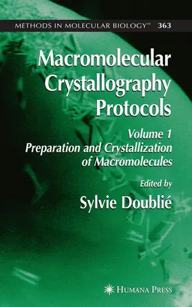 Doublie |  Macromolecular Crystallography Protocols, Volume 1 | Buch |  Sack Fachmedien