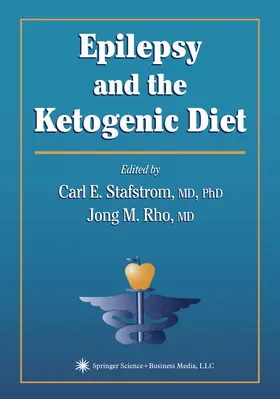 Rho / Stafstrom |  Epilepsy and the Ketogenic Diet | Buch |  Sack Fachmedien