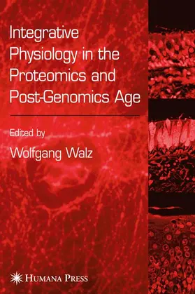 Walz |  Integrative Physiology in the Proteomics and Post-Genomics Age | Buch |  Sack Fachmedien