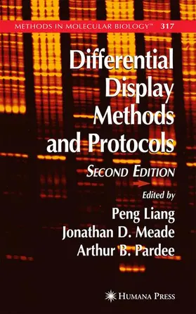 Liang / Pardee / Meade |  Differential Display Methods and Protocols | Buch |  Sack Fachmedien