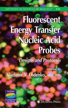 Didenko |  Fluorescent Energy Transfer Nucleic Acid Probes | Buch |  Sack Fachmedien