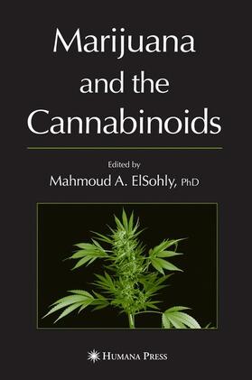 ElSohly |  Marijuana and the Cannabinoids | Buch |  Sack Fachmedien