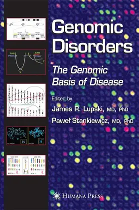 Lupski / Stankiewicz |  Genomic Disorders | Buch |  Sack Fachmedien