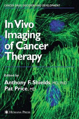 Price / Shields |  In Vivo Imaging of Cancer Therapy | Buch |  Sack Fachmedien