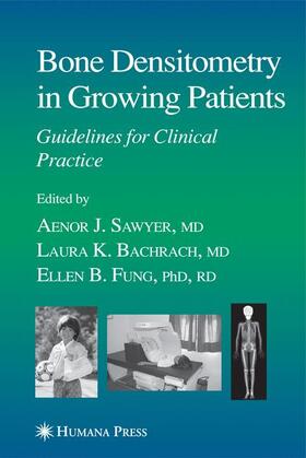 Sawyer |  Bone Densitometry in Growing Patients | Buch |  Sack Fachmedien