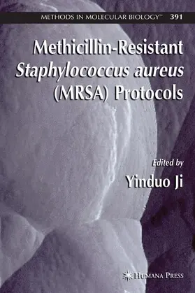 Ji |  Methicillin-Resistant Staphylococcus Aureus (Mrsa) Protocols | Buch |  Sack Fachmedien