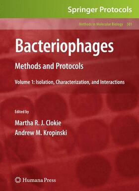 Kropinski / Clokie |  Bacteriophages | Buch |  Sack Fachmedien