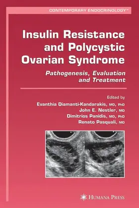 Diamanti-Kandarakis / Nestler / Panidis |  Insulin Resistance and Polycystic Ovarian Syndrome | Buch |  Sack Fachmedien