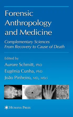 Schmitt |  Forensic Anthropology and Medicine | Buch |  Sack Fachmedien