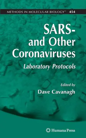 Cavanagh |  Sars- And Other Coronaviruses | Buch |  Sack Fachmedien