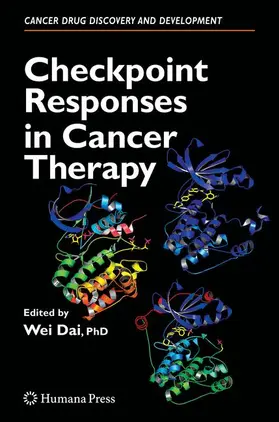 Dai |  Checkpoint Responses in Cancer Therapy | Buch |  Sack Fachmedien