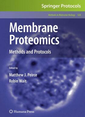 Wait / Peirce |  Membrane Proteomics | Buch |  Sack Fachmedien