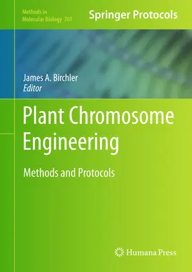 Birchler |  Plant Chromosome Engineering | Buch |  Sack Fachmedien