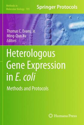Xu / Evans, Jr. / Evans |  Heterologous Gene Expression in E.coli | Buch |  Sack Fachmedien