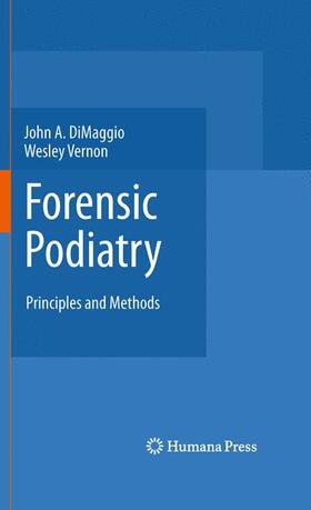 Vernon OBE / DiMaggio |  Forensic Podiatry | Buch |  Sack Fachmedien