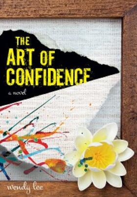 Lee |  The Art of Confidence | eBook | Sack Fachmedien