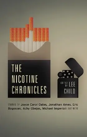 Child |  The Nicotine Chronicles (Akashic Drug Chronicles) | eBook | Sack Fachmedien