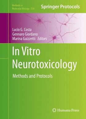 Costa / Guizzetti / Giordano |  In Vitro Neurotoxicology | Buch |  Sack Fachmedien