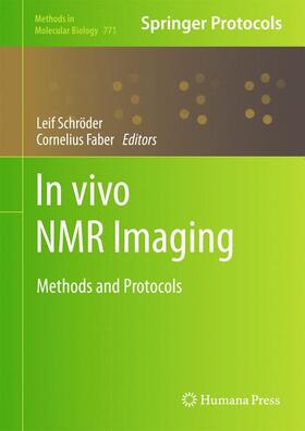 Faber / Schröder |  In vivo NMR Imaging | Buch |  Sack Fachmedien
