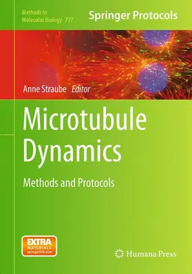 Straube |  Microtubule Dynamics | Buch |  Sack Fachmedien