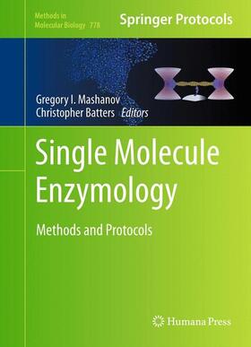 Mashanov / Batters |  Single Molecule Enzymology | Buch |  Sack Fachmedien