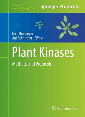 Dissmeyer / Schnittger |  Plant Kinases | Buch |  Sack Fachmedien