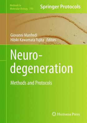 Kawamata / Manfredi |  Neurodegeneration | Buch |  Sack Fachmedien