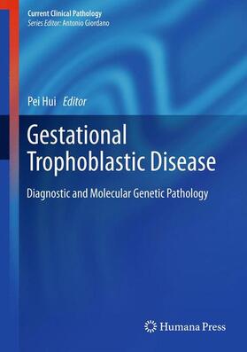 Hui |  Gestational Trophoblastic Disease | Buch |  Sack Fachmedien