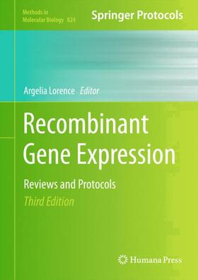 Lorence |  Recombinant Gene Expression | Buch |  Sack Fachmedien