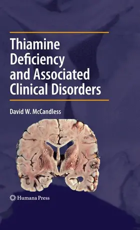 McCandless |  Thiamine Deficiency and Associated Clinical Disorders | Buch |  Sack Fachmedien