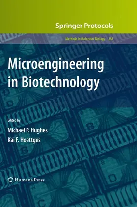 Hoettges / Hughes |  Microengineering in Biotechnology | Buch |  Sack Fachmedien