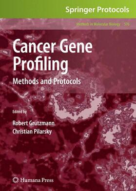 Pilarsky / Grützmann |  Cancer Gene Profiling | Buch |  Sack Fachmedien