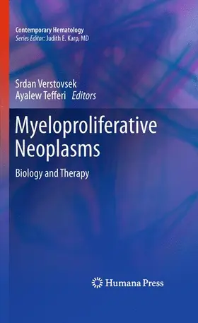 Tefferi / Verstovsek |  Myeloproliferative Neoplasms | Buch |  Sack Fachmedien