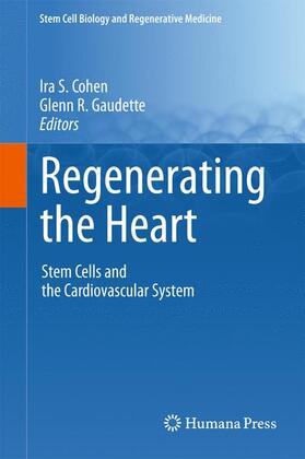 Gaudette / Cohen |  Regenerating the Heart | Buch |  Sack Fachmedien