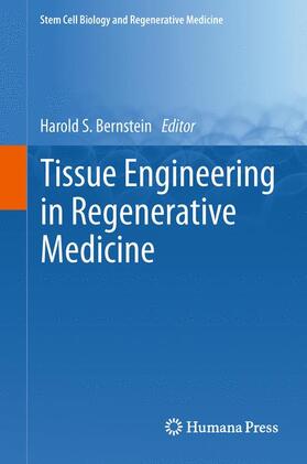 Bernstein |  Tissue Engineering in Regenerative Medicine | Buch |  Sack Fachmedien