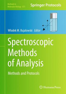 Bujalowski |  Spectroscopic Methods of Analysis | Buch |  Sack Fachmedien