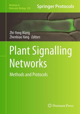 Yang / Wang |  Plant Signalling Networks | Buch |  Sack Fachmedien
