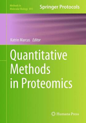 Marcus |  Quantitative Methods in Proteomics | Buch |  Sack Fachmedien