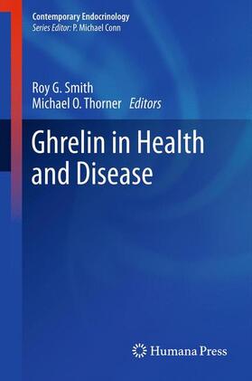 Thorner / Smith |  Ghrelin in Health and Disease | Buch |  Sack Fachmedien