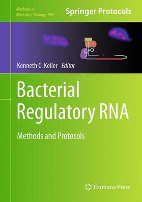 Keiler |  Bacterial Regulatory RNA | Buch |  Sack Fachmedien