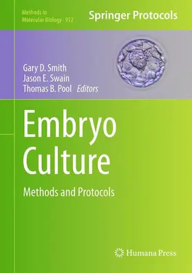 Smith / Pool / Swain |  Embryo Culture | Buch |  Sack Fachmedien